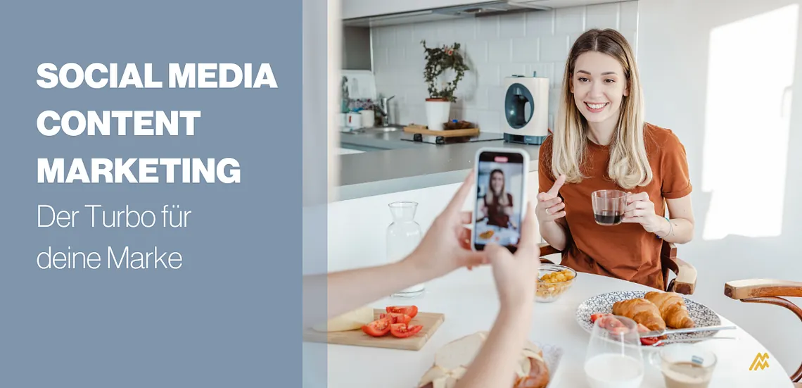 Social Media Content Marketing – Der Turbo für deine Marke