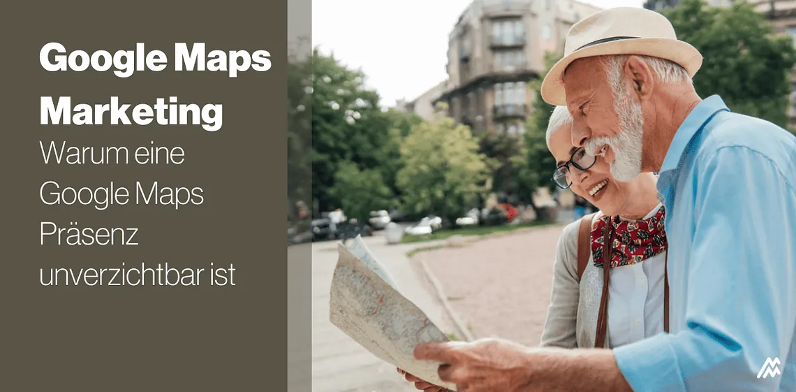 Warum Google Maps-Marketing unverzichtbar ist