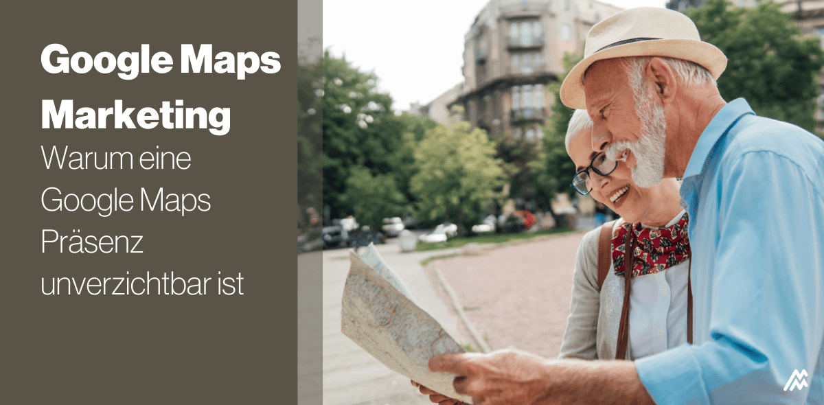 Warum Google Maps-Marketing unverzichtbar ist