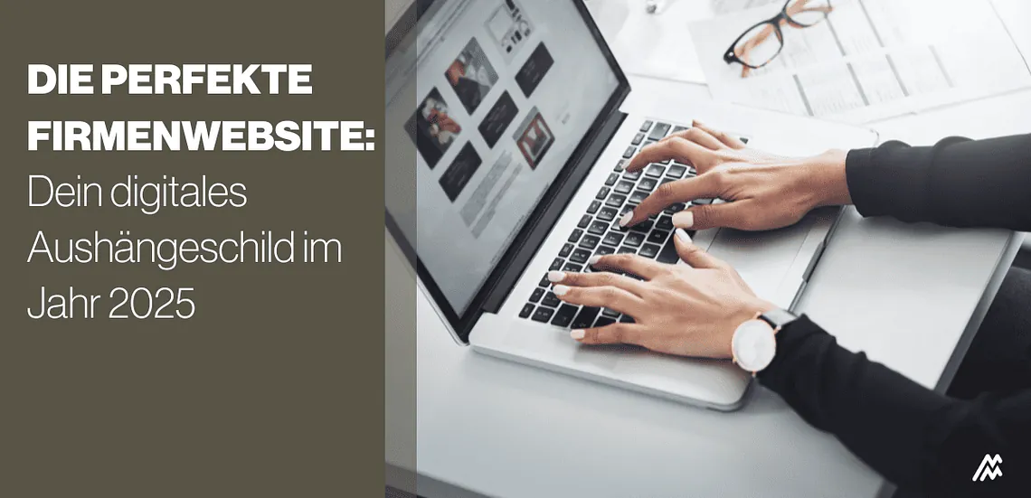 Die perfekte Firmenwebsite