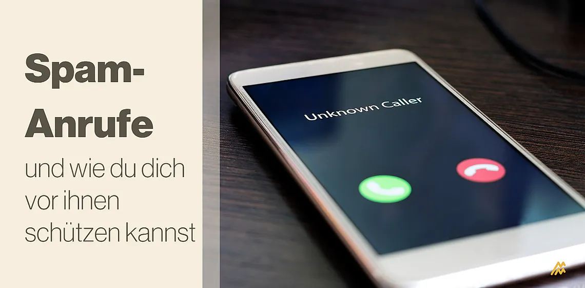 Spam-Anrufe und wie du dich vor ihnen schützen kannst